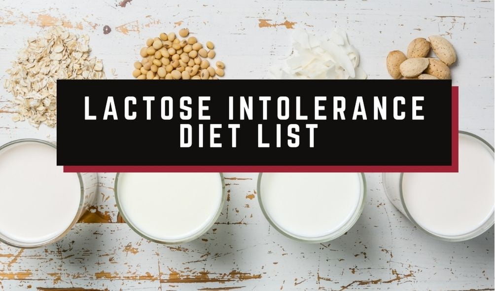 Lactose intolerance diet list