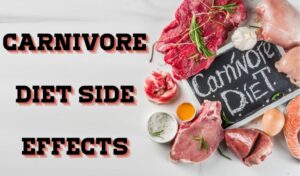 Carnivore Diet Side Effects And Benefits - What Diet Is It