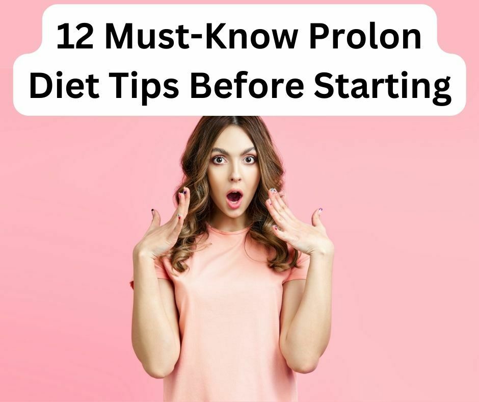 Prolon Diet tips